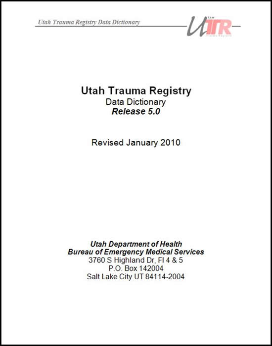Picture of the Utah Trauma Data Dictionary