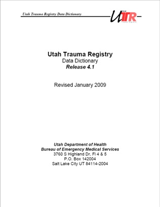 Picture of the Utah Trauma Data Dictionary